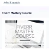 Arbel Kimmick – Fiverr Mastery Course
