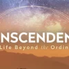 Gaia.com – Transcendence – Season 1 & 2