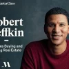 MasterClass – Robert Reffkin Teaches Buying and Selling Real Estate