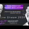 Paradigm Shift – Bob Proctor – 2020