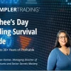 Simpler Trading – Raghee’s Day Trading Survival Guide Elite