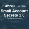 Simpler Trading – Small Account Secrets 2.0