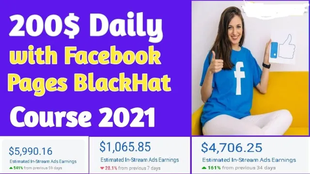 [SUPER HOT SHARE] $200/Day With Facebook Pages Black Hat Course 2021 – Video Course Step By Step