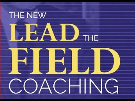 Bob Proctor – The NEW Lead the Field Coaching Program Update 1