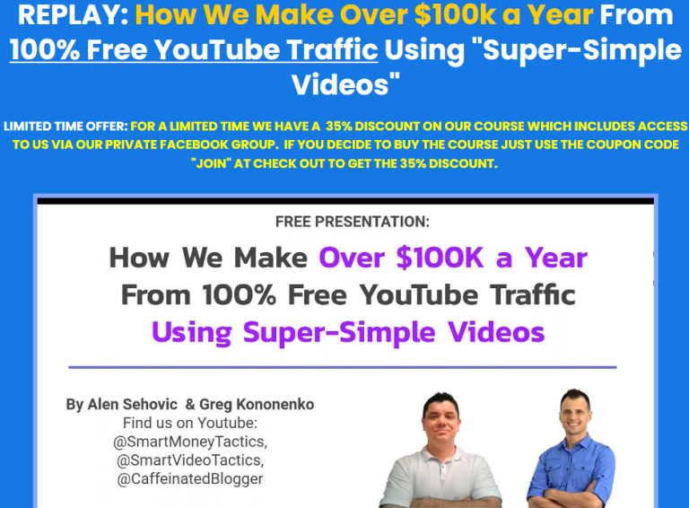 [SUPER HOT SHARE] Greg Kononenko – Jet Video Academy ( How We Make Over $100k a Year From 100% Free YouTube Traffic Using “Super-Simple Videos”)