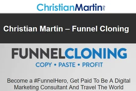 Christian Martin – Funnel Cloning