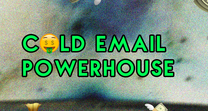 Cold Email Powerhouse – 1000+ Cold Emails Daily With A 50%+ Open Rate