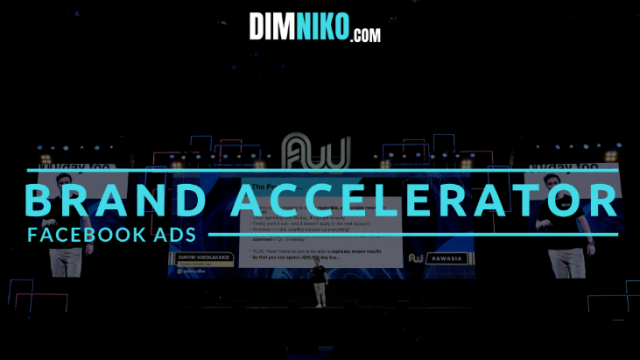 Dim Niko – Brand Accelerator – Facebook Ads UP1