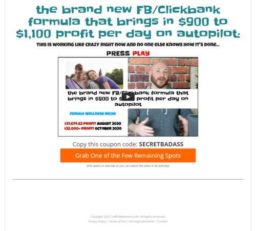 Traffic Badassery – The Brand New FB/Clickbank Formula That Brings in $900 to $1,100 Profit Per Day On Autopilot Free