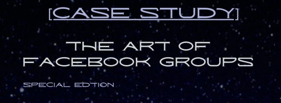 [Step By Step Guide] THE ART OF FACEBOOK GROUPS How To Grow Brand New Facebook Group From Zero To Hero