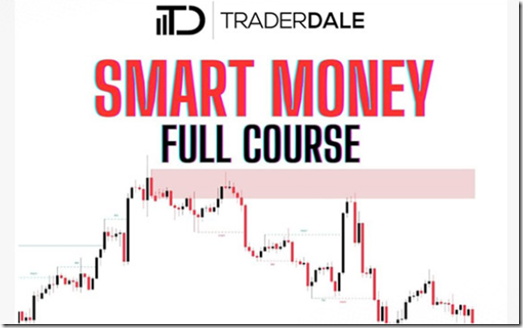 You are currently viewing Trader Dale – Smart Money Course