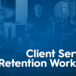 Taylor Welch – Client Services and Retention Workshop