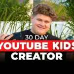 30 Day Youtube Kids Creator