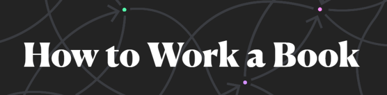 You are currently viewing Nick Milo – How to Work a Book