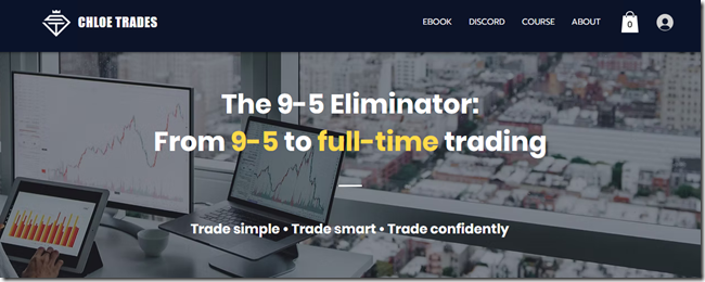 You are currently viewing Chloe Trades – The 9-5 Eliminator