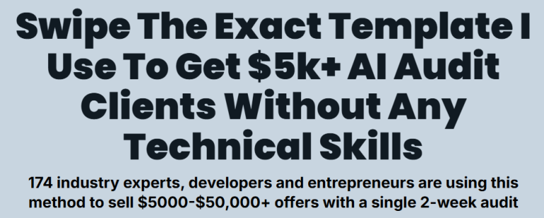 Read more about the article The AI Audit – The Exact Template I Use To Get $5k+ AI Audit Clients Without Any Technical Skills