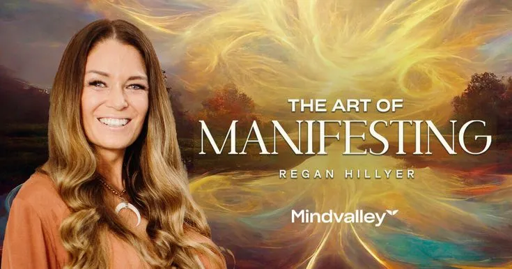 You are currently viewing Regan Hillyer – The Art of Manifesting
