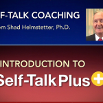 Shad Helmstetter (Ph.D) – Self Talk Plus (Tony Robbin’s Self Talk Coach)