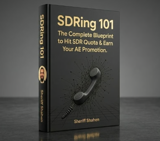 You are currently viewing SDRing 101 – The Complete Blueprint to Hit SDR Quota & Earn Your AE Promotion