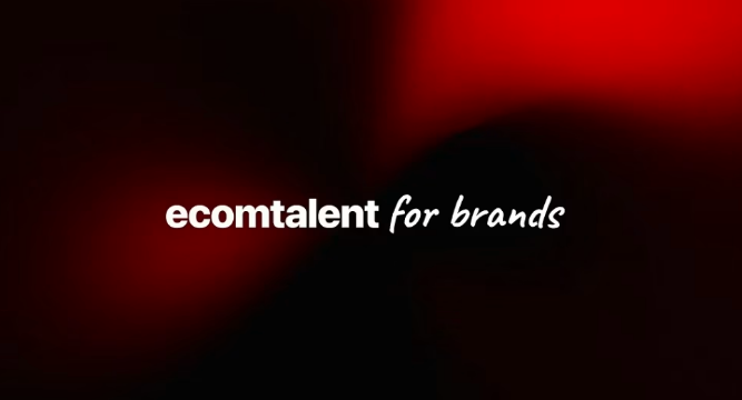 You are currently viewing ecomtalent for brands – Scale Your Brand With High-Converting Ads